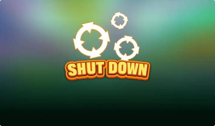 Shut Down